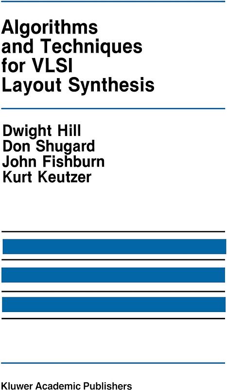 Algorithms and Techniques for VLSI Layout Synthesis