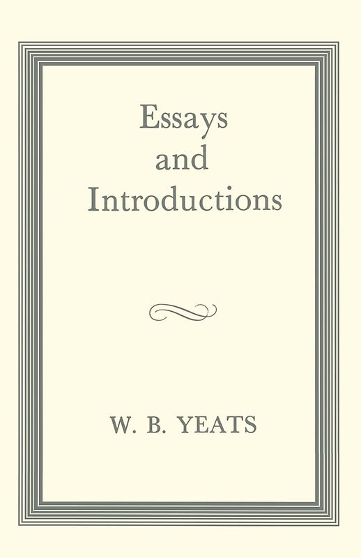 Essays and Introductions