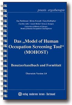 Das Model of Human Occupation Screening Tool (MOHOST)