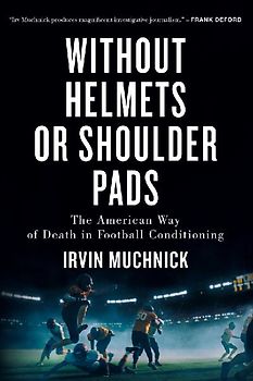 Without Helmets or Shoulder Pads