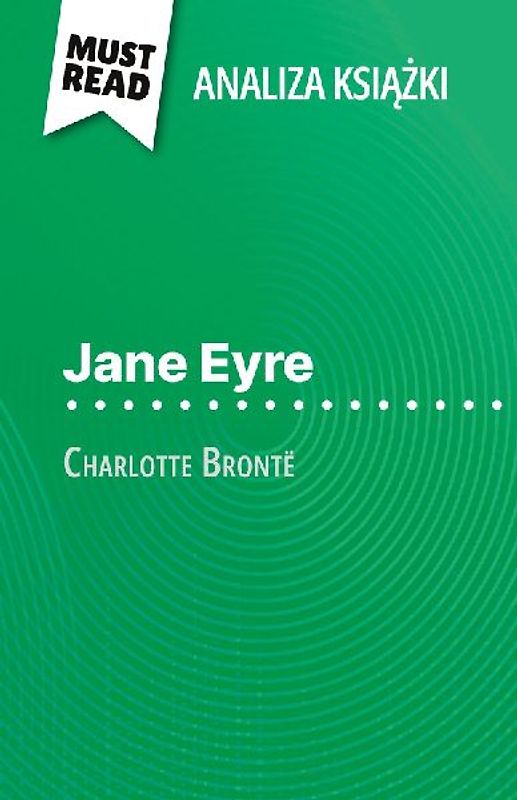 Jane Eyre ksi¿¿ka Charlotte Brontë (Analiza ksi¿¿ki)