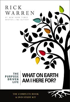 What On Earth Am I Here For? Curriculum Kit (The Purpose Driven Life)