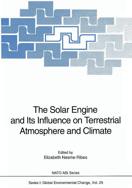 The Solar Engine and Its Influence on Terrestrial Atmosphere and Climate