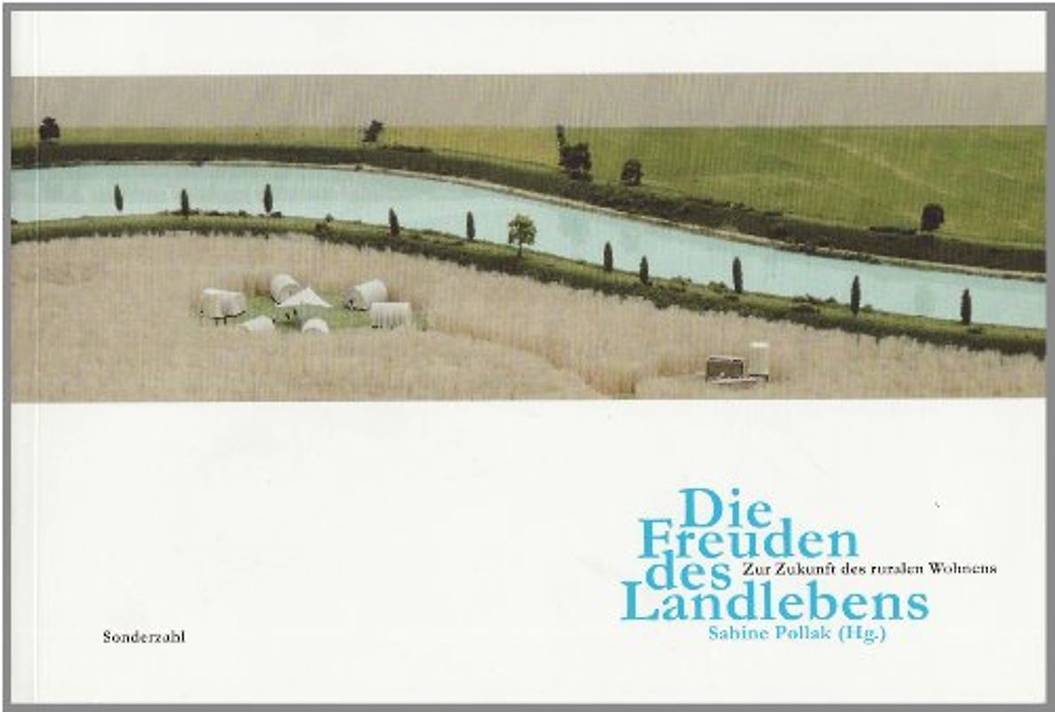 Die Freuden des Landlebens