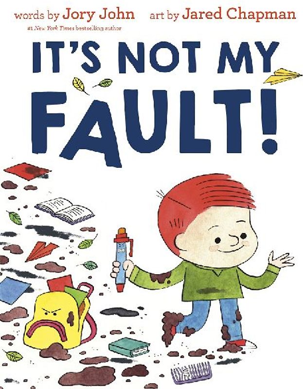 It's Not My Fault!