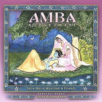 Amba. A Love Chant