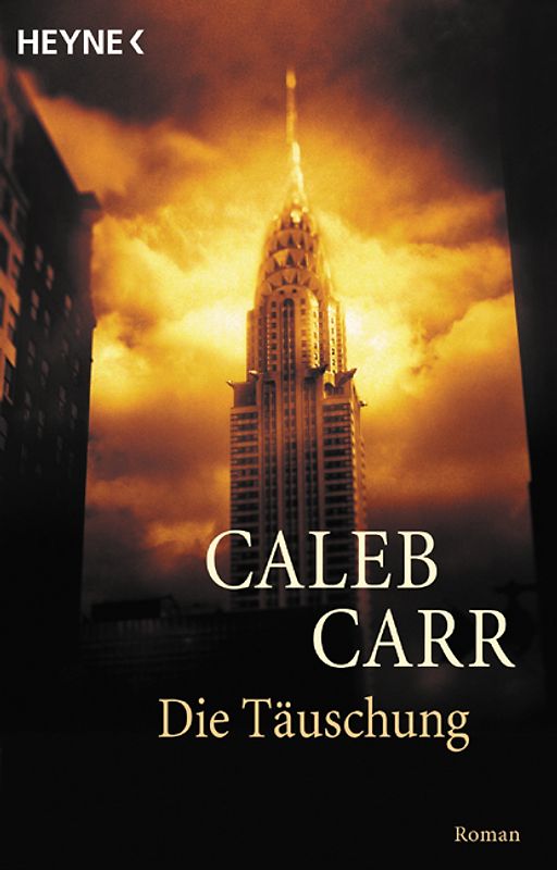 Die Täuschung. Roman