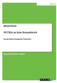 NUTRIA ist kein Brotaufstrich