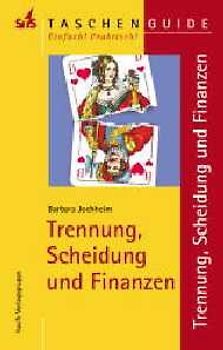 Trennung, Scheidung und Finanzen