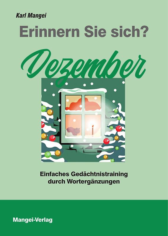 Erinnern Sie sich? Dezember