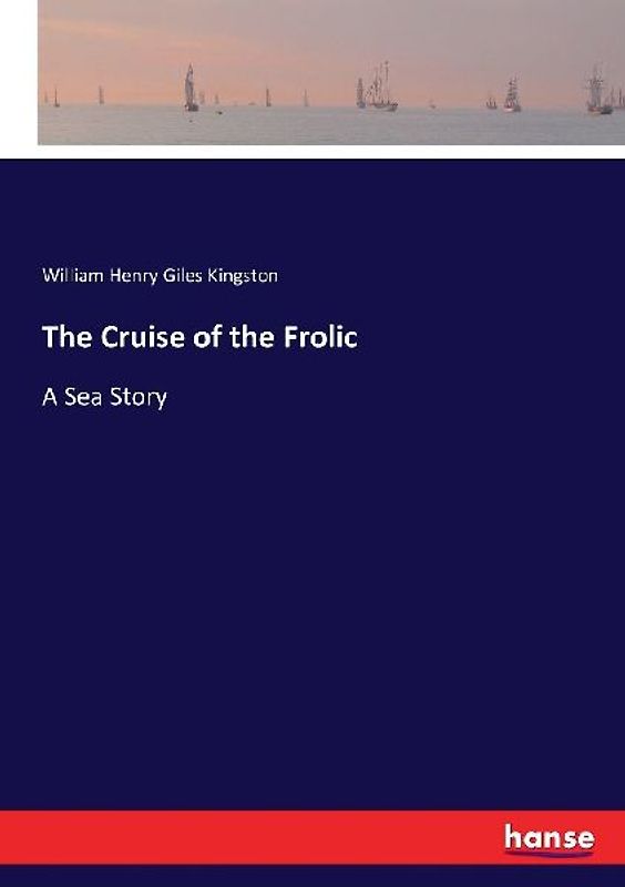 The Cruise of the Frolic