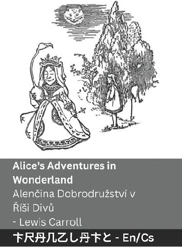 Alice's Adventures in Wonderland / Alenčina Dobrodruzství v Řísi Divů