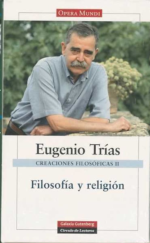 Creaciones filosóficas II : filosofía y religión