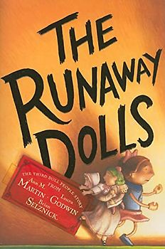 The Runaway Dolls (The Doll People, 3, Band 3)