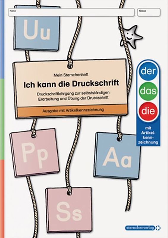 Ich kann die Druckschrift - Ausgabe mit Artikelkennzeichnung (DaZ) - Schreiblehrgang - neue Ausgabe 2024