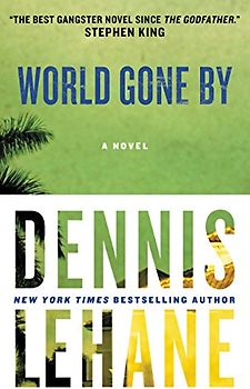 World Gone By: A Novel