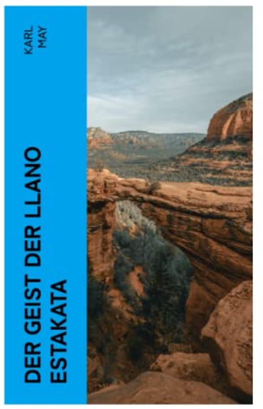 Der Geist der Llano estakata