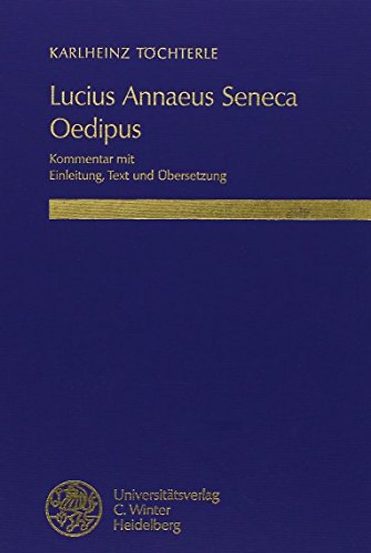 Lucius Annaeus Seneca: Oedipus