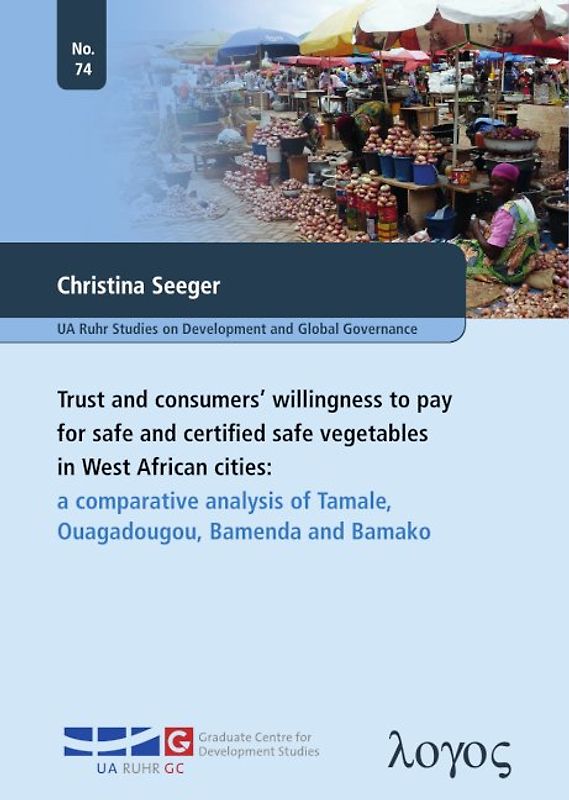 Trust and consumers' willingness to pay for safe and certified safe vegetables in West African cities