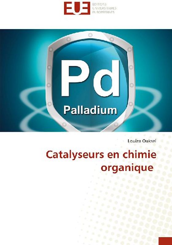 Catalyseurs en chimie organique