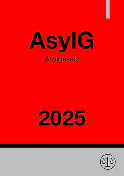Asylgesetz - AsylG 2025