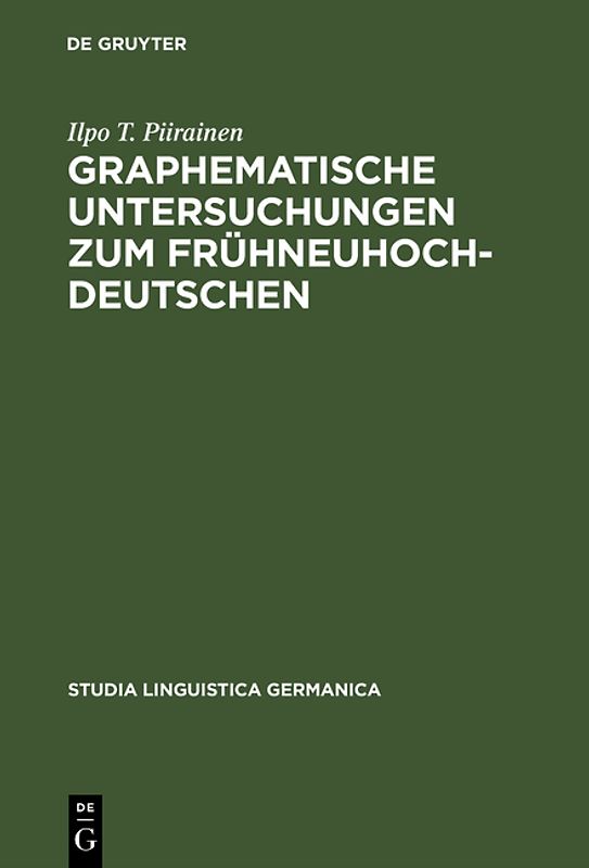 Graphematische Untersuchungen zum Frühneuhochdeutschen