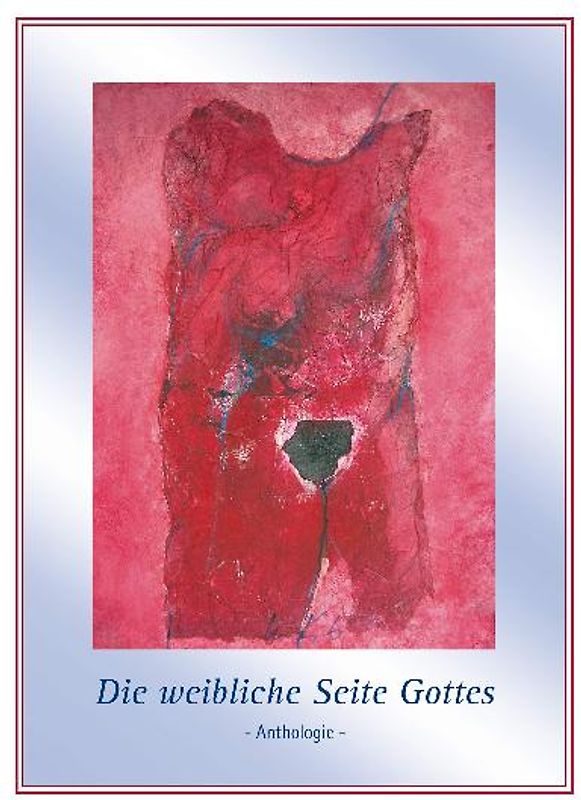 Die weibliche Seite Gottes