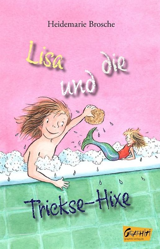 Lisa und die Trickse-Hixe