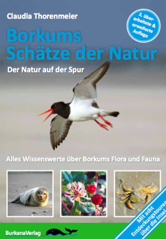 Borkums Schätze der Natur - 2. überarbeitete & erweiterte Auflage