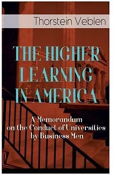The Higher Learning in America