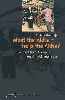 Meet the Akha – help the Akha?