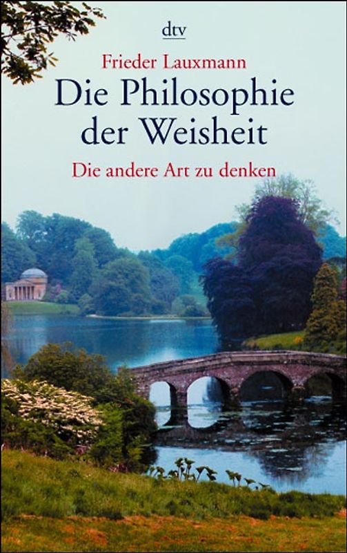 Die Philosophie der Weisheit