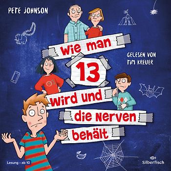 Wie man 13 wird und die Nerven behält (Wie man 13 wird 5)