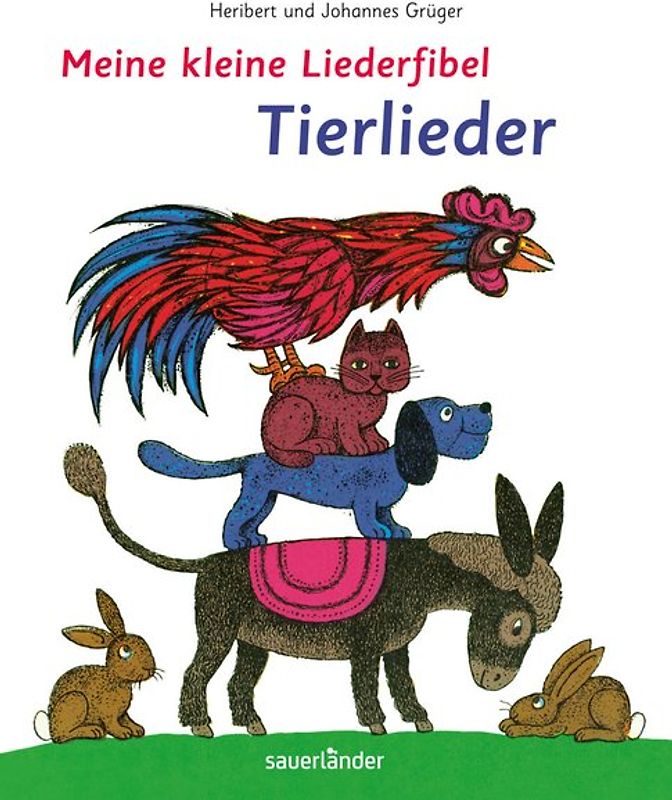 Meine kleine Liederfibel - Tierlieder