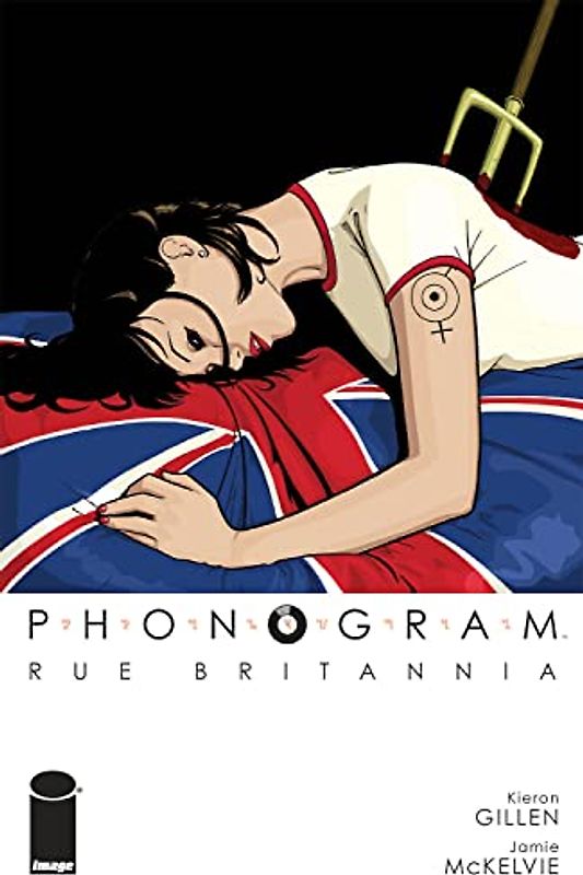 Phonogram, Vol. 1: Rue Britannia (Full Color Edition) (Phonogram, 1)