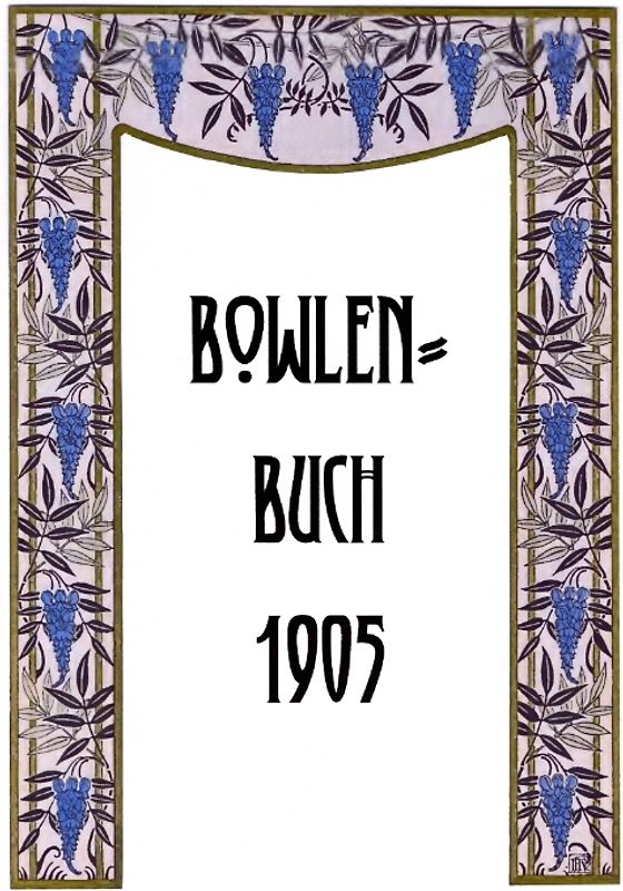 Bowlen-Buch 1905