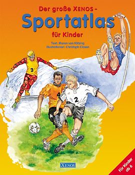 Der grosse XENOS-Sportatlas für Kinder