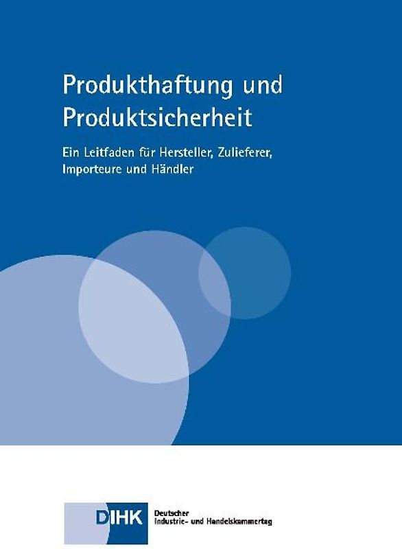 Produkthaftung und Produktsicherheit