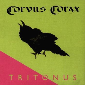 Corvus Corax - Tritonus