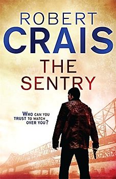 Sentry (Elvis Cole 12) - Crais, Robert