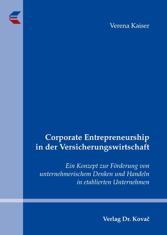 Corporate Entrepreneurship in der Versicherungswirtschaft