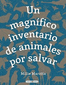 Un magnífico inventario de animales por salvar : ¿qué puedes hacer tú para ayudarles?