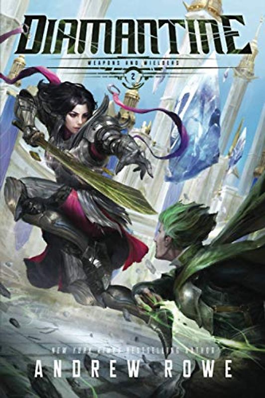 Diamantine (Weapons and Wielders, Band 2)