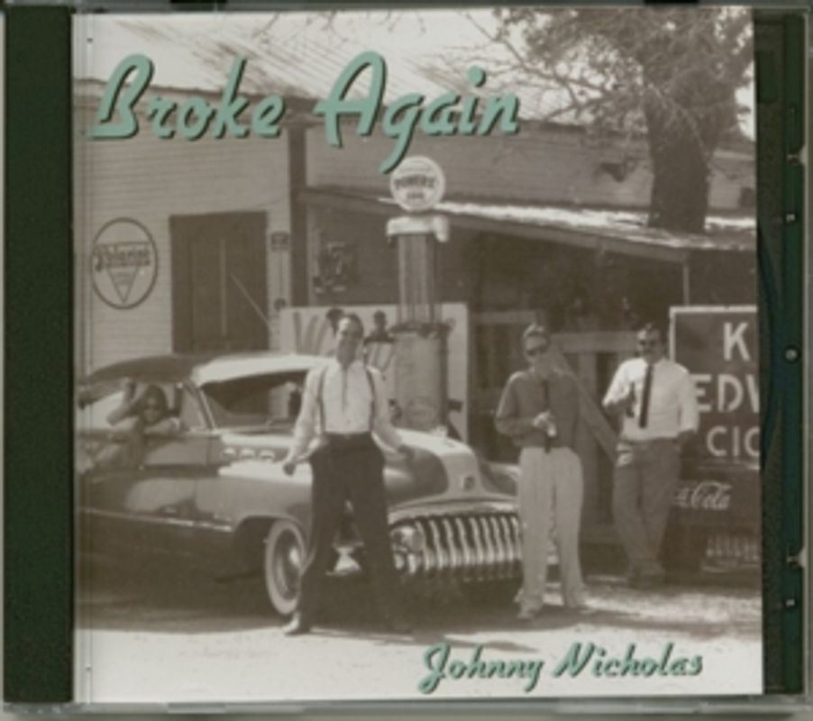 Nicholas,Johnny - Broke Again