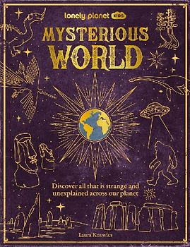 Lonely Planet Kids Mysterious World