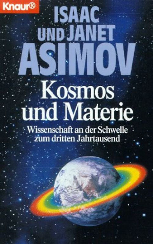Kosmos und Materie. Wissenschaft an der Schwelle zum dritten Jahrtausend