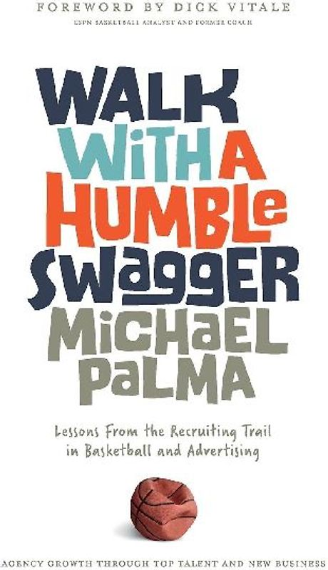Walk with a Humble Swagger