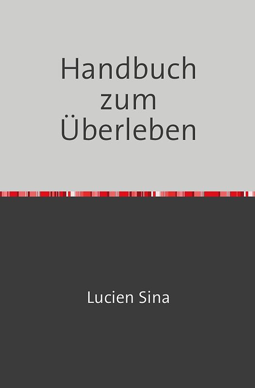 Handbuch zum Überleben