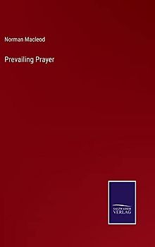Prevailing Prayer