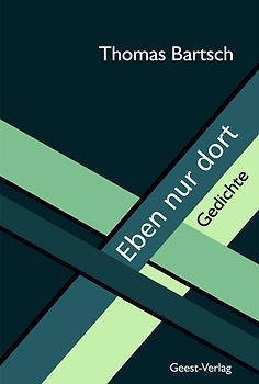 Eben nur dort